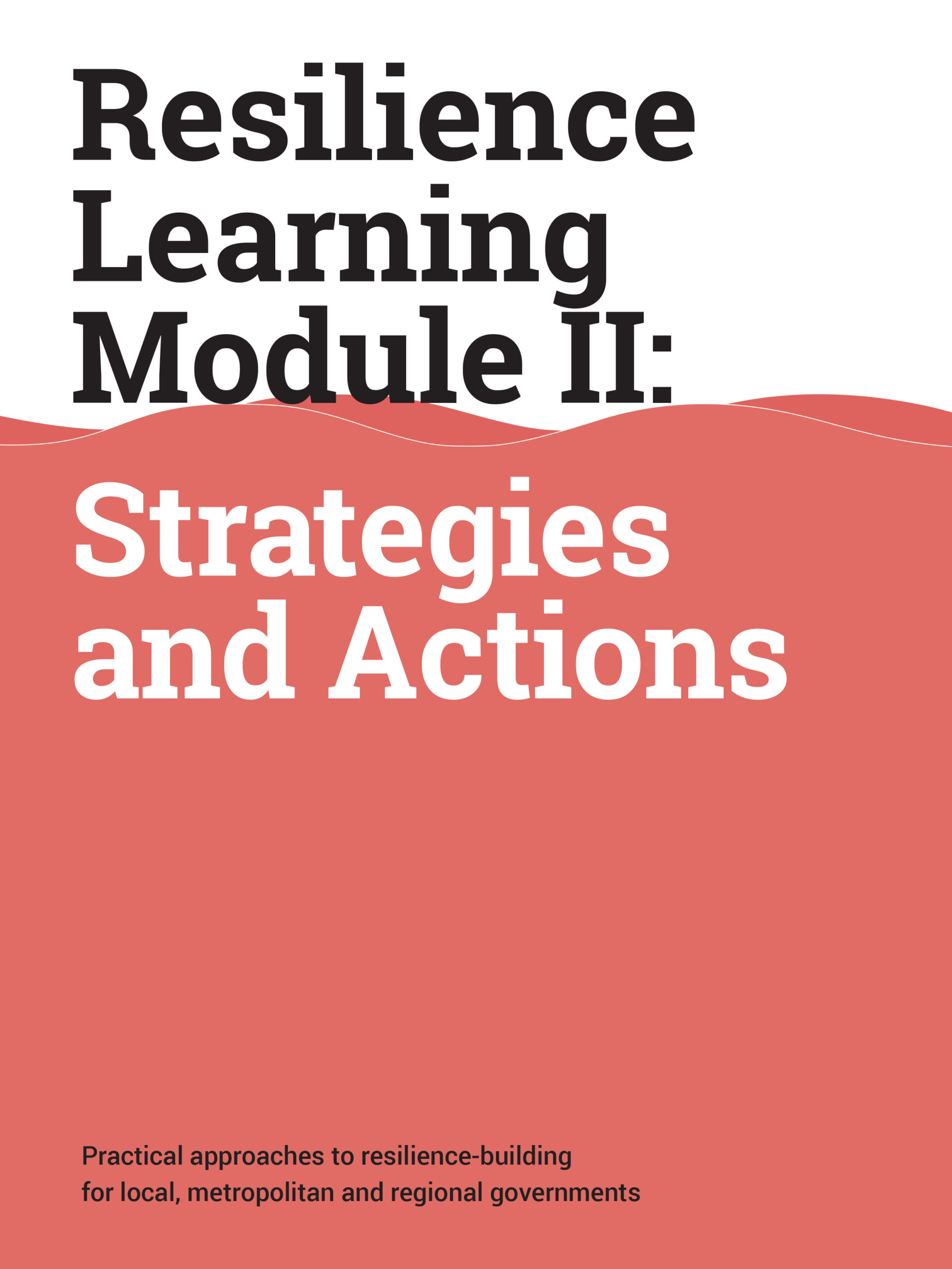 Second Volume of the Resilience Learning Module Launched at the Innovate4Cities Conference